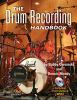 The_drum_recording_handbook