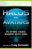 Halos_and_Avatars