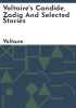 Voltaire_s_Candide__Zadig_and_selected_stories