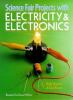 Science_fair_projects_with_electricity___electronics