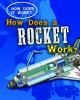 How_does_a_rocket_work_