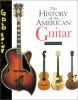 The_history_of_the_American_guitar