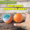 Why_Does_Food_Go_Bad_