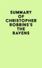 Summary_of_Christopher_Robbins_s_The_Ravens
