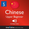 Learn_Chinese_-_Level_5__Upper_Beginner_Chinese__Volume_1
