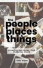 The_People__Places_and_Things