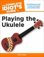 The_complete_idiot_s_guide_to_playing_the_ukulele