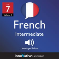 Learn_French_-_Level_7__Intermediate_French__Volume_1