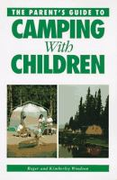 The_parent_s_guide_to_camping_with_children